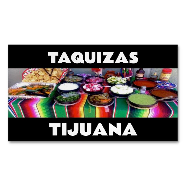 CARTE DE VISITE MAGNÉTIQUE TAQUIZAS TIJUANA (devant)