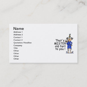 Carte De Visite Mister Old Fart Humour d'anniversaire