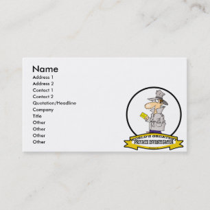 CARTE DE VISITE MONDE LE PLUS GRAND ENQUÊTEUR PRIVÉ CARTOON HOMME