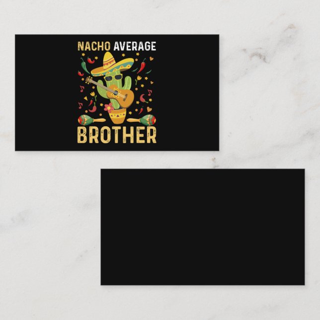 Carte De Visite Nacho Moyenne Brother Joke Cinco De Mayo Humour (Devant / Derrière)