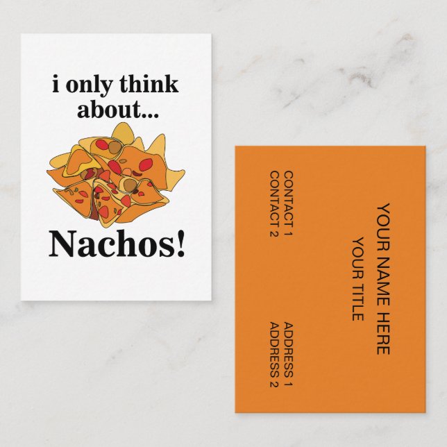 Carte De Visite Nachos Food Je Ne Pense Qu'Aux Nachos (Devant / Derrière)
