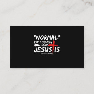 Carte De Visite Normalement Isn't Coming Back But Jesus Is Revelat