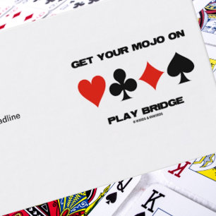 Carte De Visite Obtenez Votre Mojo On Play Bridge (Quatre Costumes