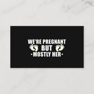 Carte De Visite On est enceinte, mais surtout sa femme enceinte