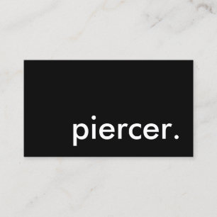 Carte De Visite piercer.