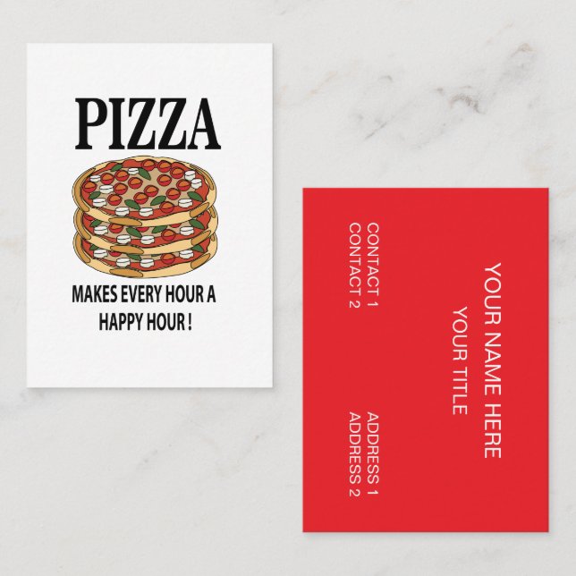 Carte De Visite Pizza Fait Chaque Heure Une Bonne Pizza De L'Heure (Devant / Derrière)