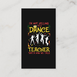 Carte De Visite Plaisanterie de danse de Yelling Enseignant Dancin
