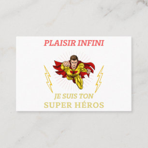 Carte De Visite PLAISIR INFINI Je suis ton super héros