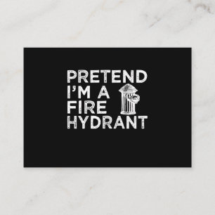 Carte De Visite Prétendre Que Je Suis Un Hydratant De Feu   Drôle 