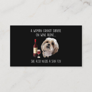 Carte De Visite Shih Tzu | A Woman Can't Survive On Wine Alone