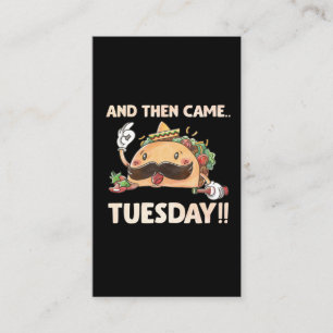 Carte De Visite Taco est arrivé mardi Fiesta Mexican Food