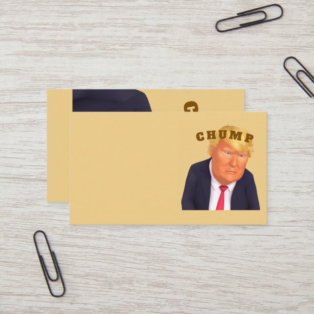 Carte De Visite Trump/Chump Business Card (Devant/Arrière en situation)