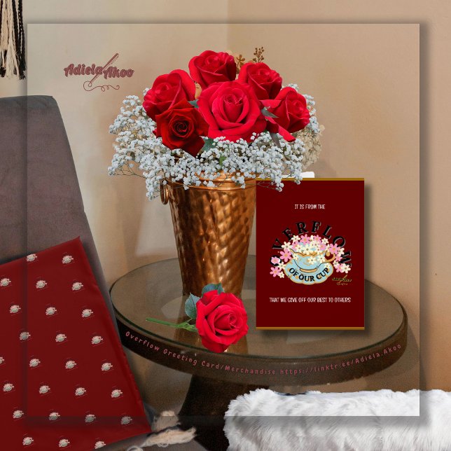 Carte de voeux - Adiela Akoo (Overflow Greeting Card by Poet Adiela Akoo. Make a great gift combo with matching mug, tote & tshirt)