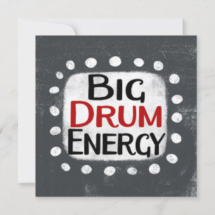 Carte de voeux Big Drum Energy