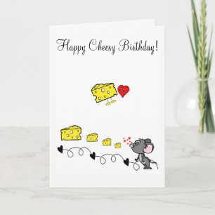 Carte de voeux Cheesy Bonne Souris d'anniversaire