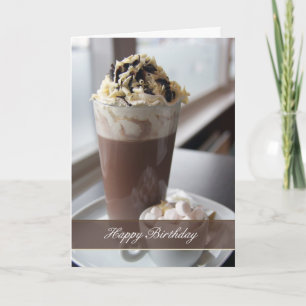 carte de voeux d'anniversaire au chocolat chaud