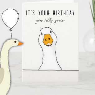Carte de vœux drôle d'anniversaire Silly Goose pli