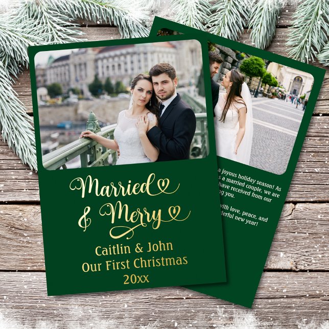 Carte De Vœux En Aluminium Marié Merry Newlyweets 1er Noël Custom Green (Married & Merry, Our 1st Christmas green card with gold foil, fully customizable with two photos.)