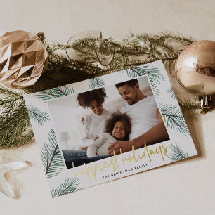 Carte De Vœux En Aluminium Pine Boughs   Happest Holidays Photo