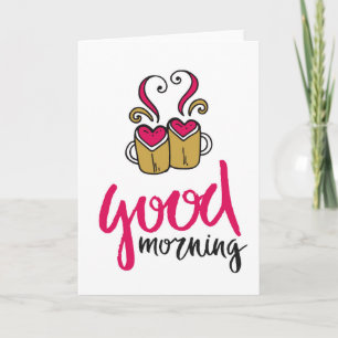Carte de voeux "Good Morning" Love Coffee