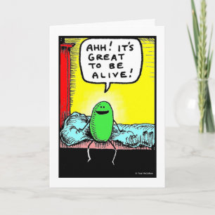 Carte de voeux Green Weenii "Great to be Alive"