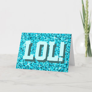 Carte de voeux 'Happy Birthday' Glitz Blue 'LOL !'