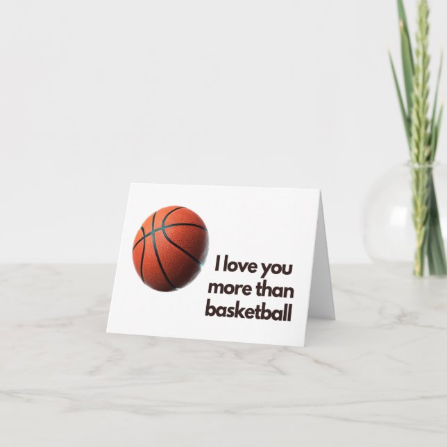 Carte de vœux Je t'aime plus que le basket-ball (Devant)