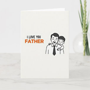 Carte de vœux Love You Father