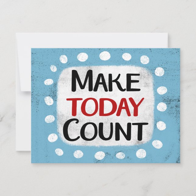 Carte de voeux Make Today Count (Devant)