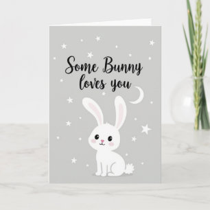 Carte de vœux Some Bunny T'aime Bébé
