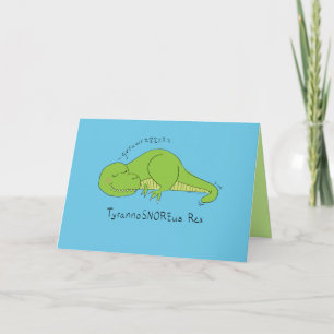 Carte de voeux Tyrannosnoreus T Rex Sleepy Dinosau