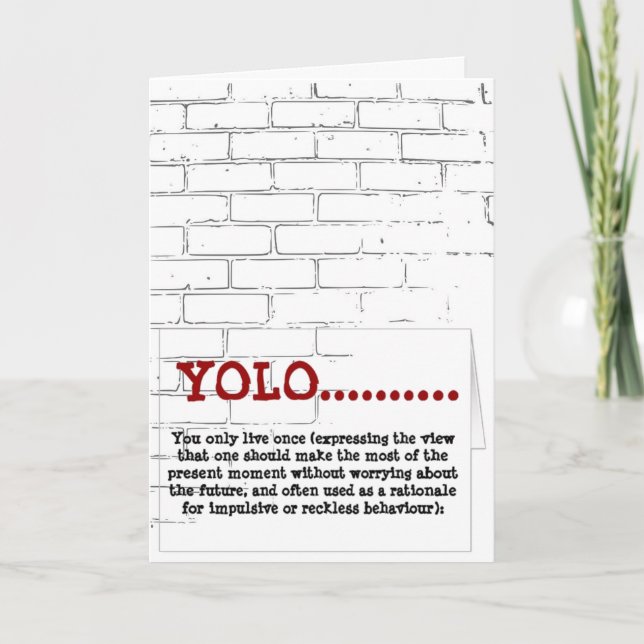 Carte de voeux Yolo vous vivez seulement une fois (Devant)