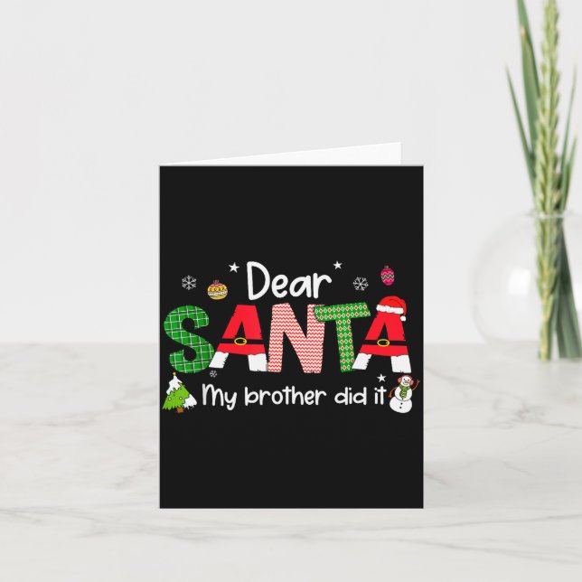 Carte Dear Santa My Brother Did It Christmas Pjs Family  (Devant)