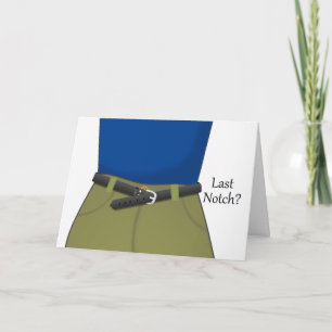 Carte Dernier Notch ? Félicitations pour la perte de poi