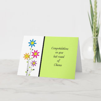 Carte Dernière série de chimio-félicitations