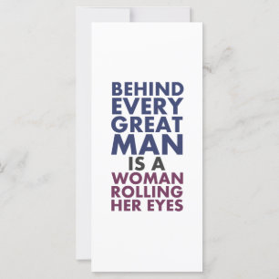 Carte Derrière chaque grand homme se trouve une femme qu