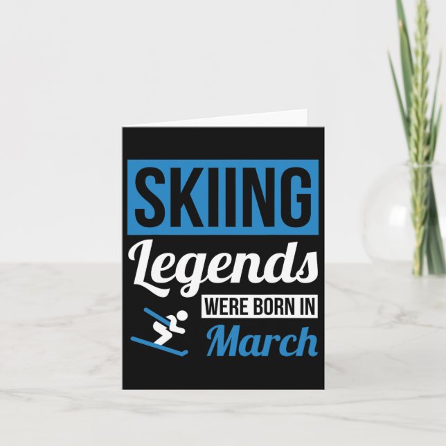 Carte Des Légendes De Ski Sont Nées En Mars - Cadeau Ann (Devant)