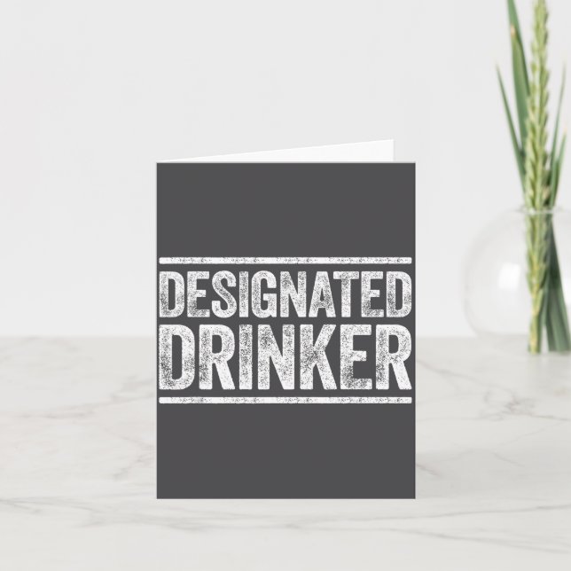 Carte Designated Drinker Shirt Funny Men Women Drinking  (Devant)