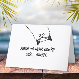 Carte Désolé d’être malade... Encore une fois, c’est amu