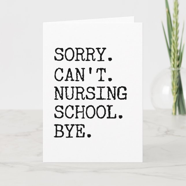 Carte Désolé de ne pas pouvoir infirmière école au pied  (Devant)