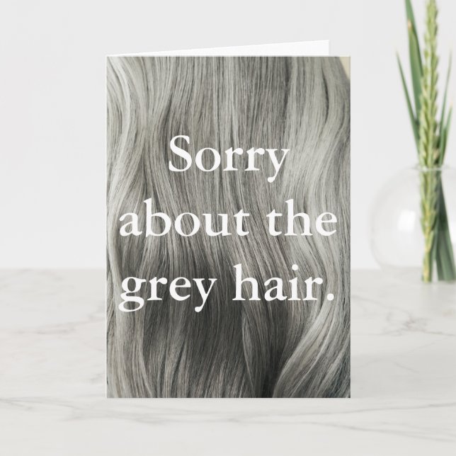 Carte "Désolé jour de mères effronté au sujet de cheveux (Devant)