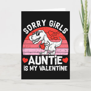 Carte Désolé les filles Tatie est ma Saint-Valentin bébé