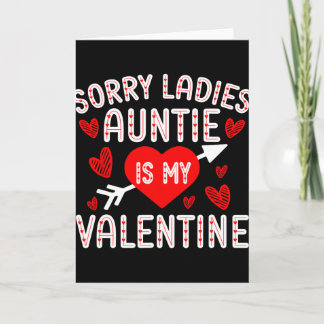 Carte Désolé Mesdames Tatie Est Ma Saint-Valentin Garçon