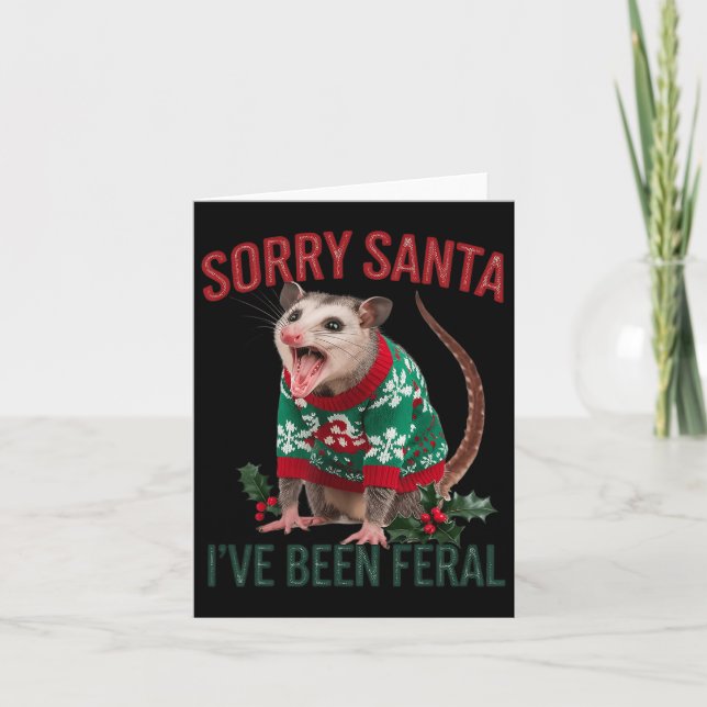 Carte Désolé Père Noël j'ai été sauvage Drôle d'opossum  (Devant)