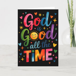 Carte Dieu est bon tout le temps Jésus-Christ chrétien G