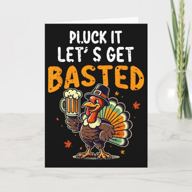 Carte Dinde drôle de Thanksgiving Pluck It Allons-y  (Devant)