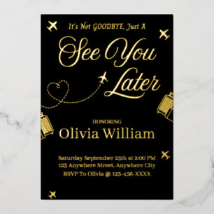 Carte d'invitation d'adieu avec foil See You Later