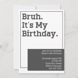 Carte d'invitation pour fête d'anniversaire Bruh 
