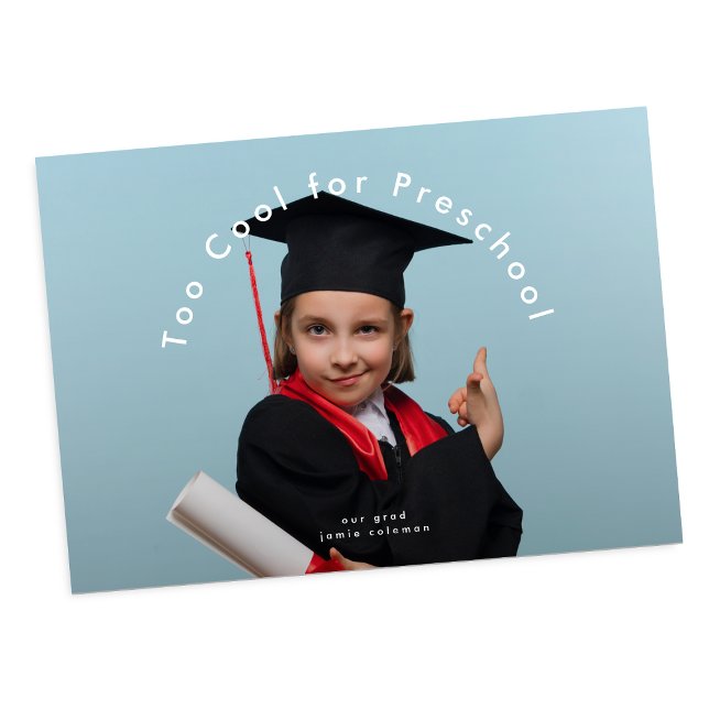 Carte Diplôme moderne TROP COOL POUR PRESCHOOL photo (Créateur téléchargé)