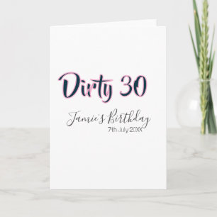 Carte Dirty 30 joyeux anniversaire nom date rose gris ca